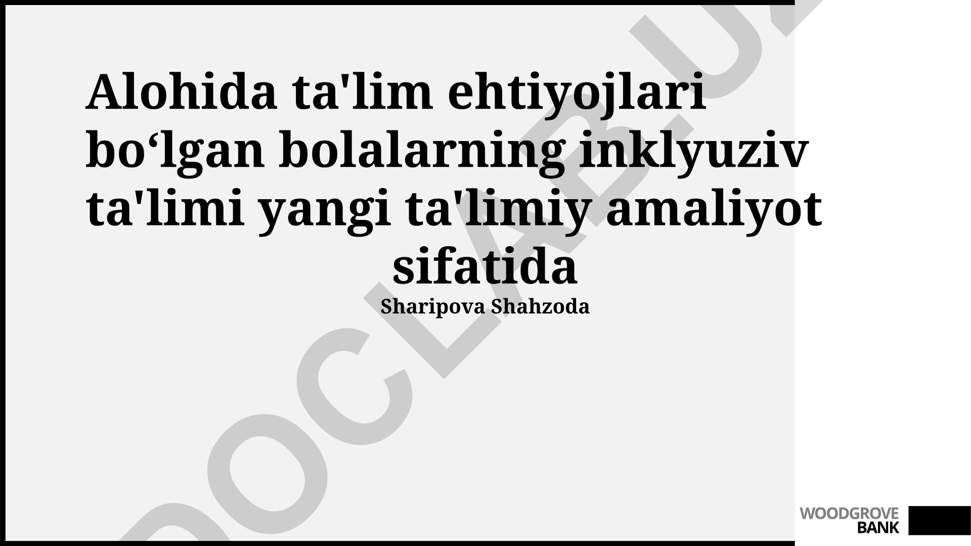 Maxsus ehtiyojli bolalar uchun inklyuziv ta'lim muhiti va samaradorligi