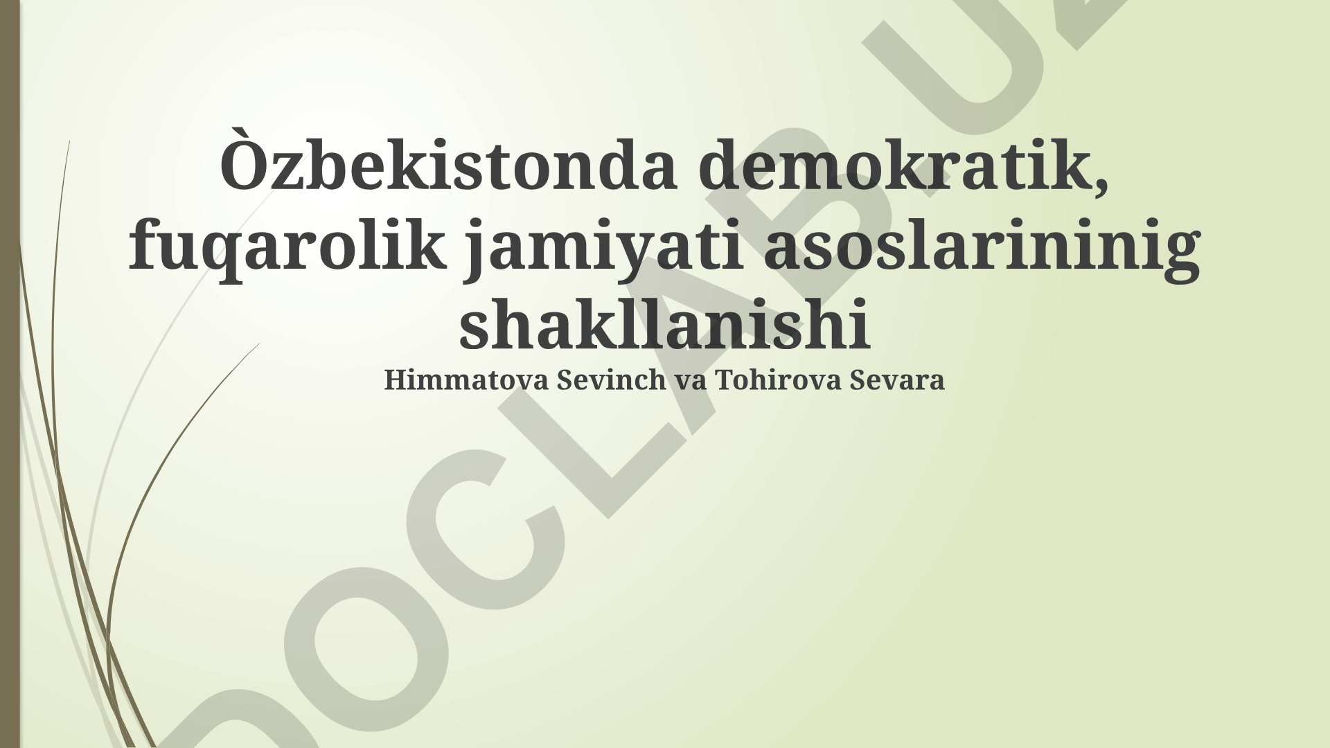 Oʻzbekistonda demokratik fuqarolik jamiyati asoslarining shakllanishi