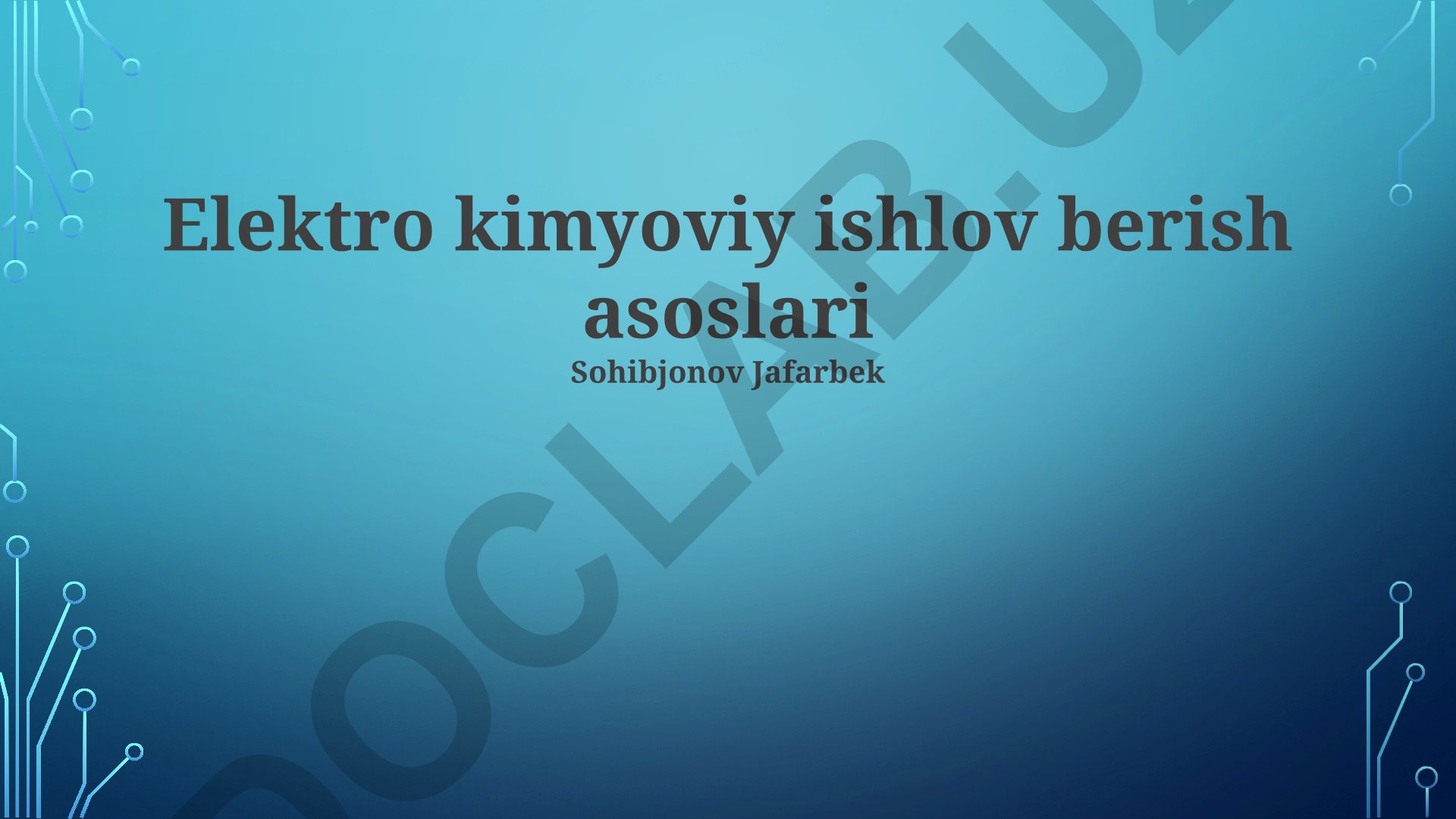 Elektro kimyoviy ishlov berish asoslari