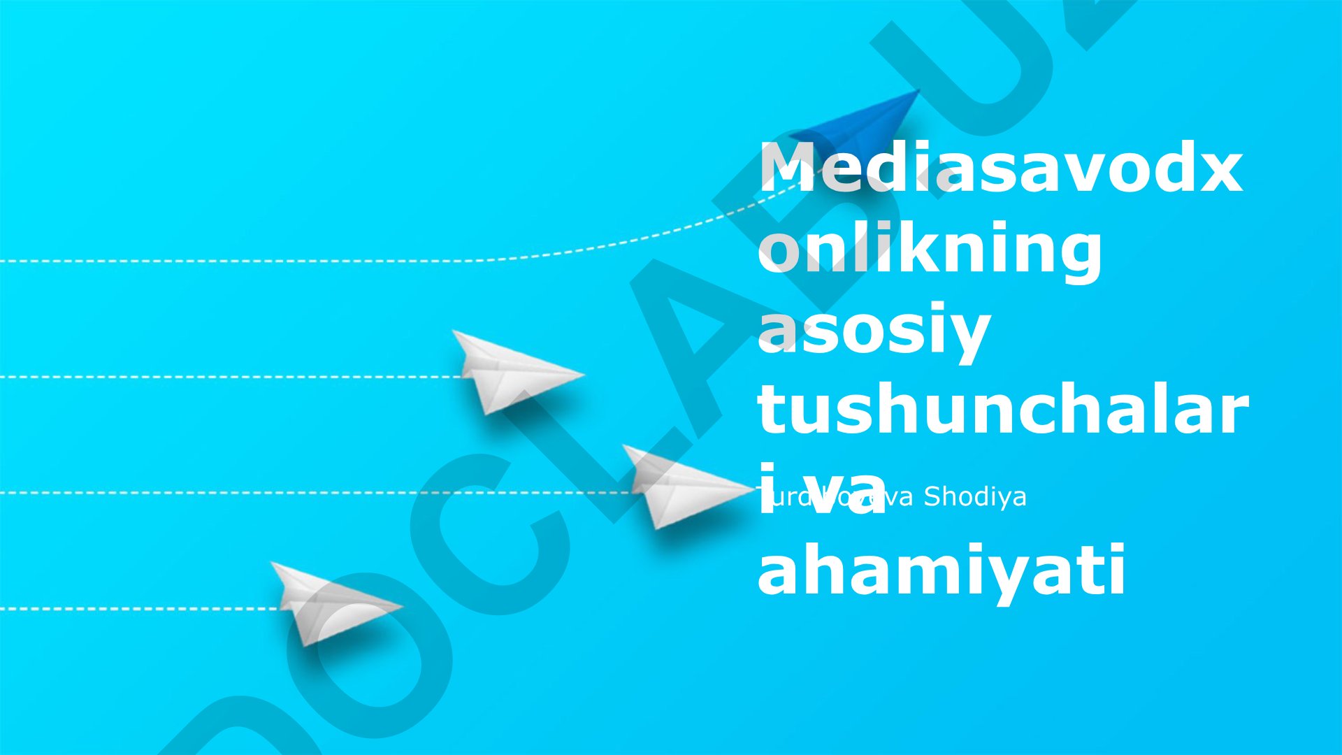 Mediasavodxonlikning asosiy tushunchalari va ahamiyati