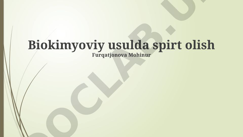 Biokimyoviy usulda spirt olish