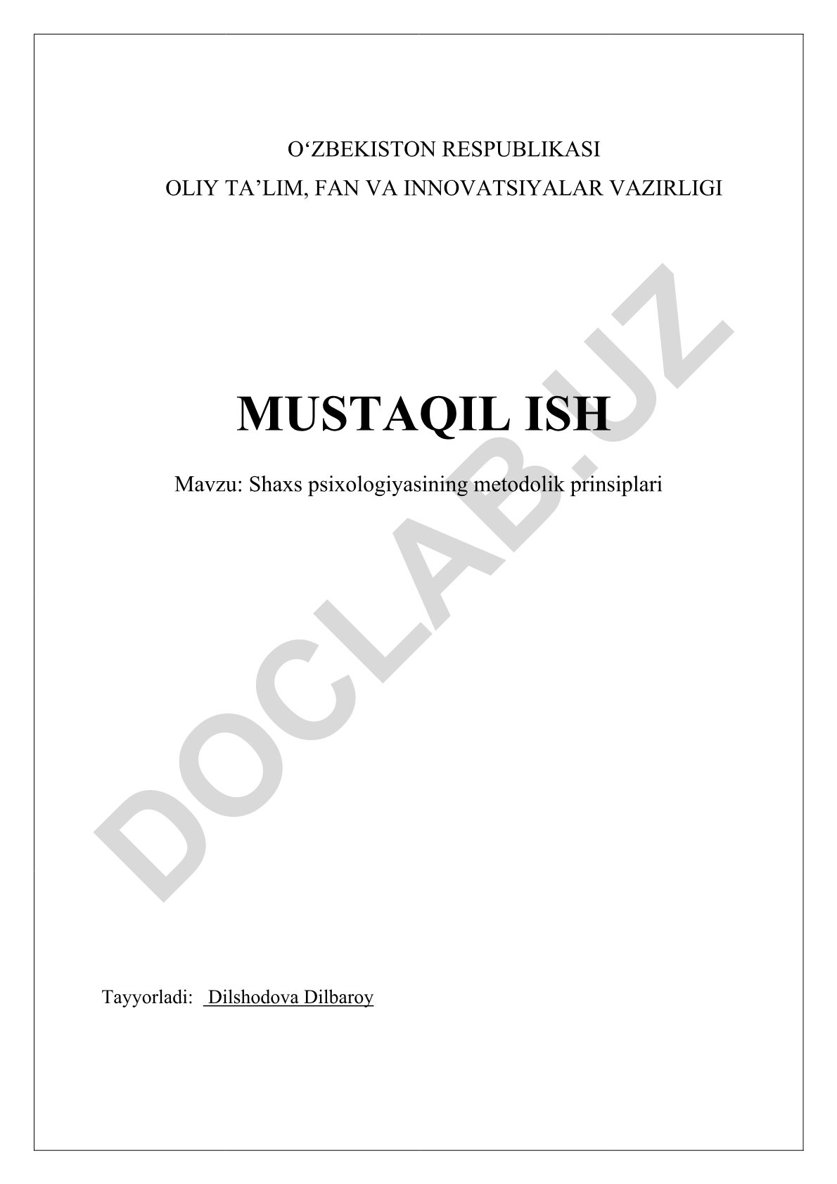 Shaxs psixologiyasining metodolik prinsiplari
