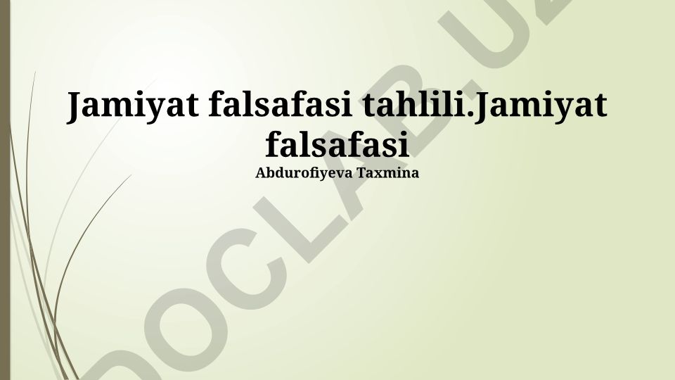 Jamiyat falsafasi tahlili