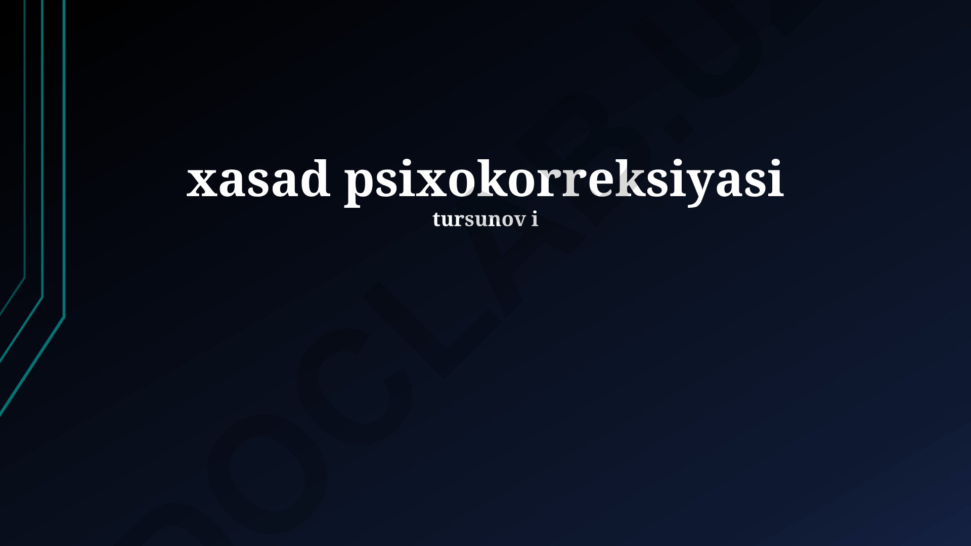 Psixologik to'g'irlash usullari va samaradorligi