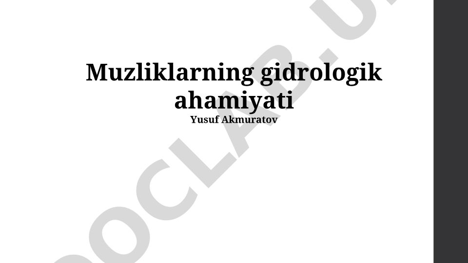Muzliklarning gidrologik ahamiyati