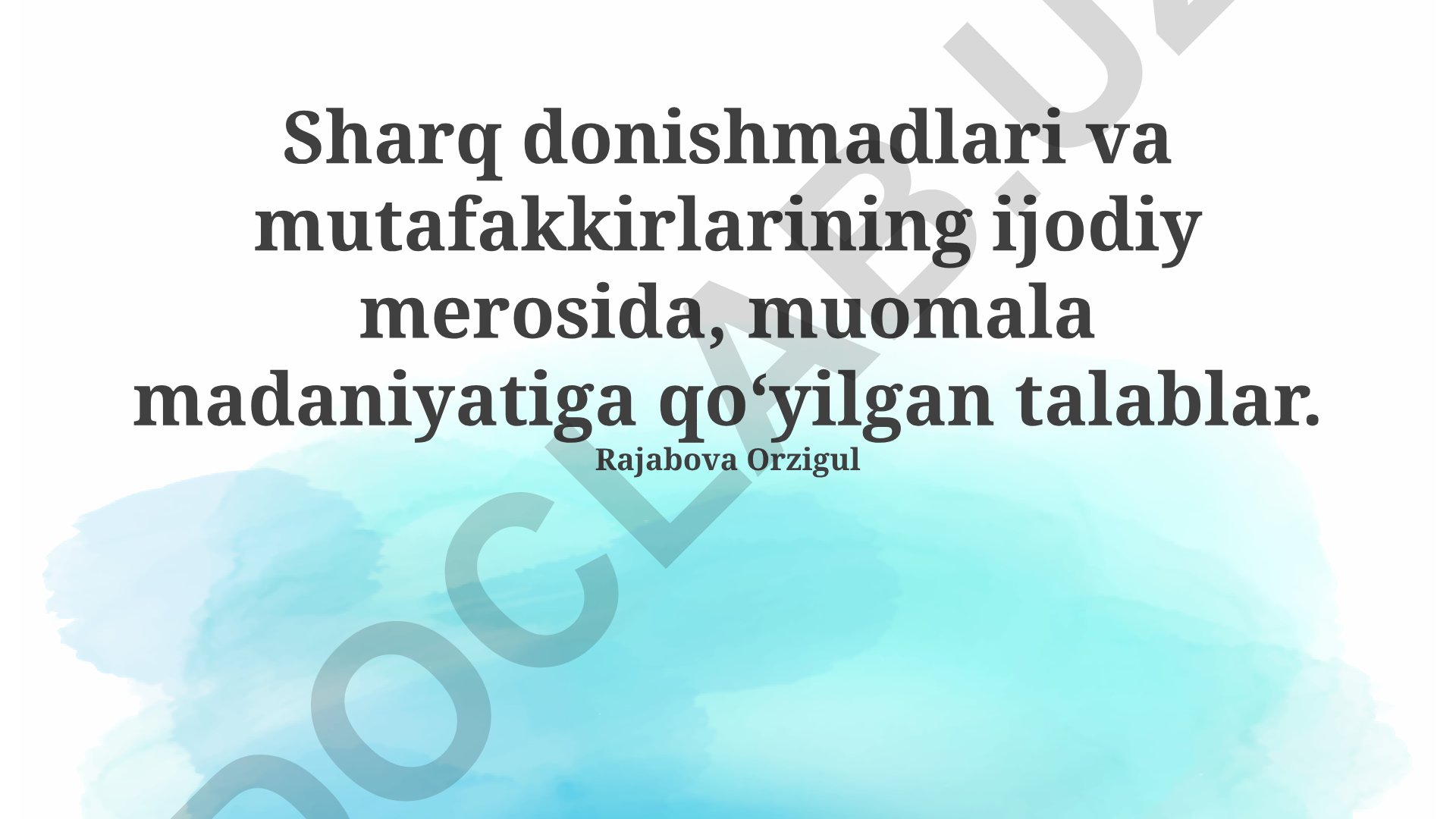 Sharq mutafakkirlari ijodiy merosida muomala madaniyati talablari