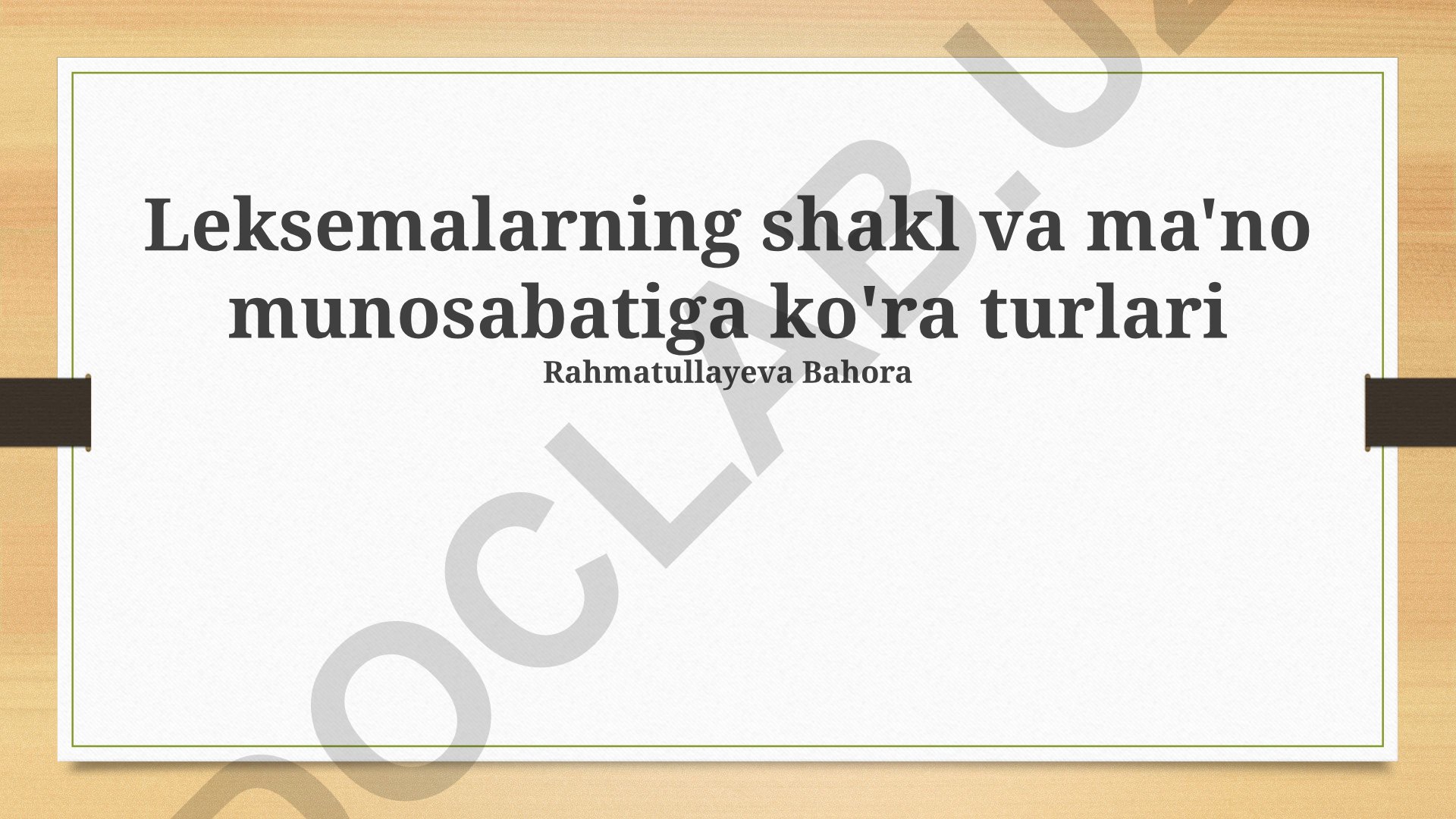 Leksemalarning shakl va ma'no munosabatiga ko'ra turlari