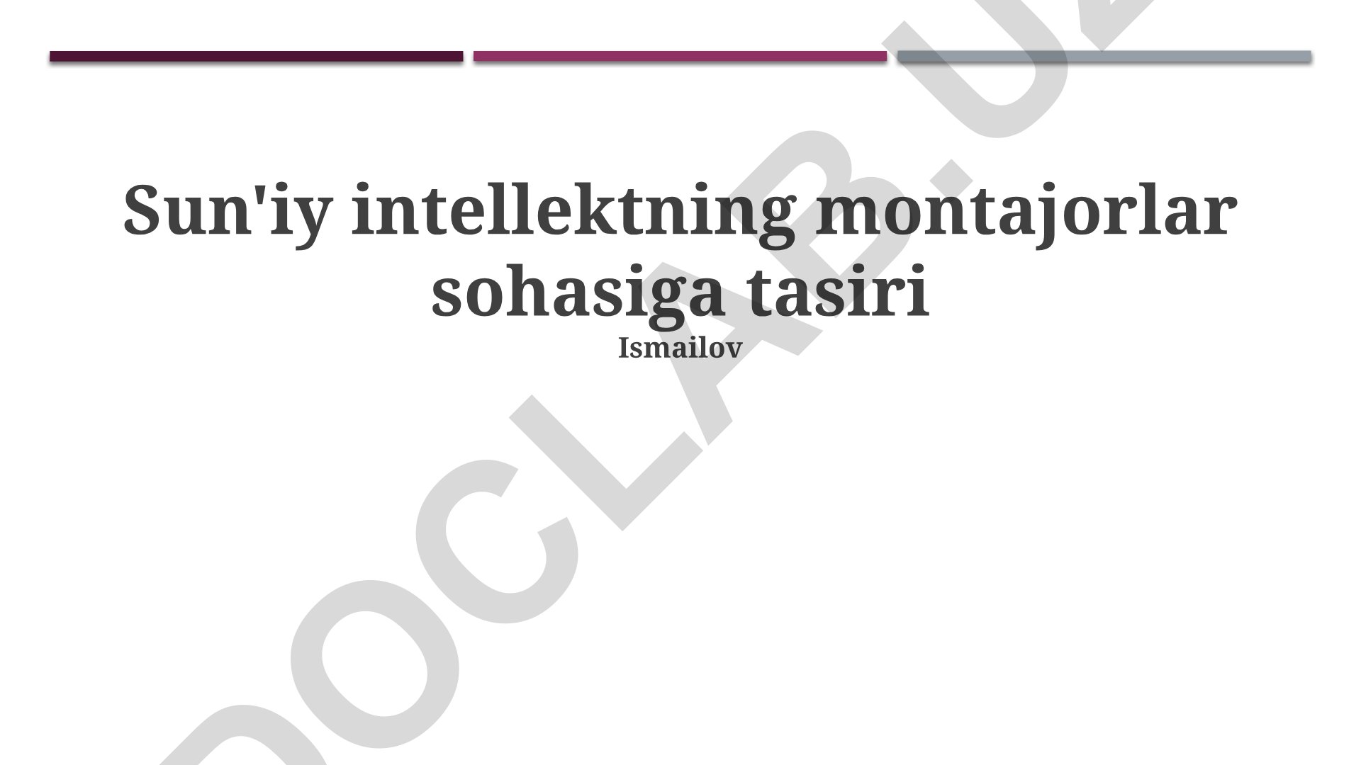 Sun'iy intellektning montajorlar sohasiga tasiri