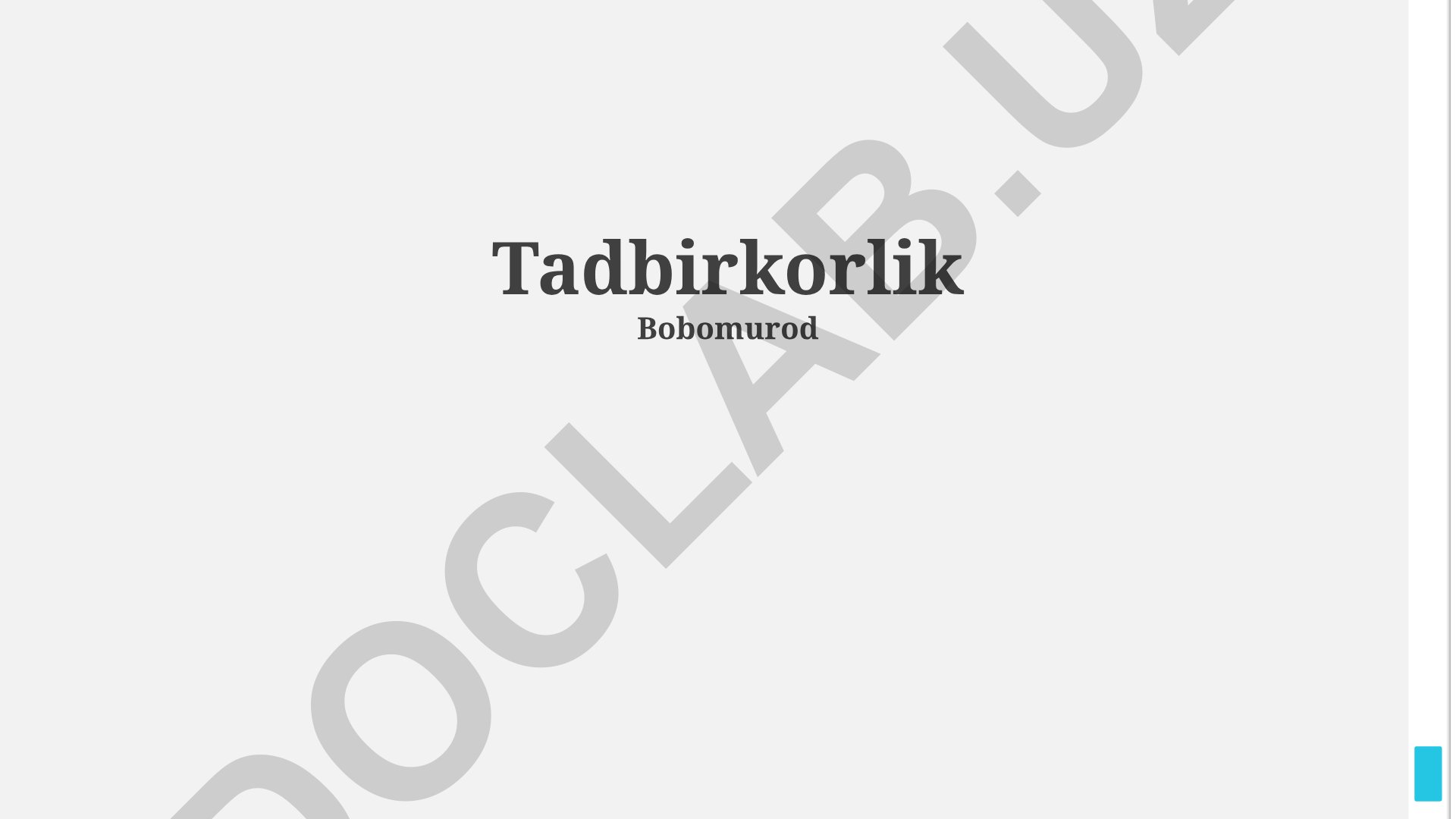 Tadbirkorlikning mohiyati, muammolari va faoliyat turlari