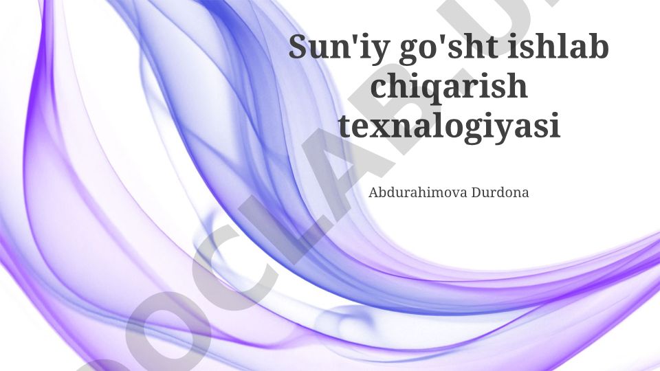 Sun'iy go'sht ishlab chiqarish texnologiyasi