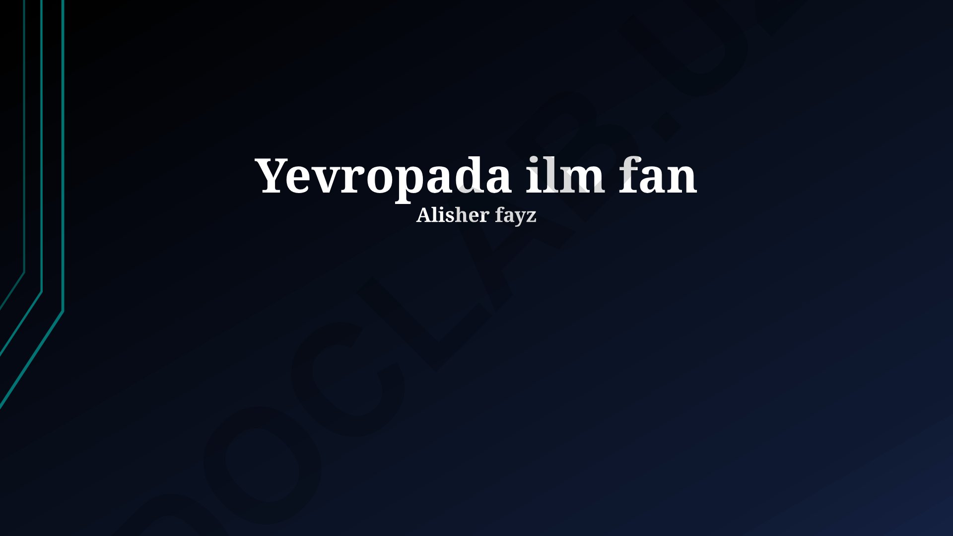 Yevropada ilm fan