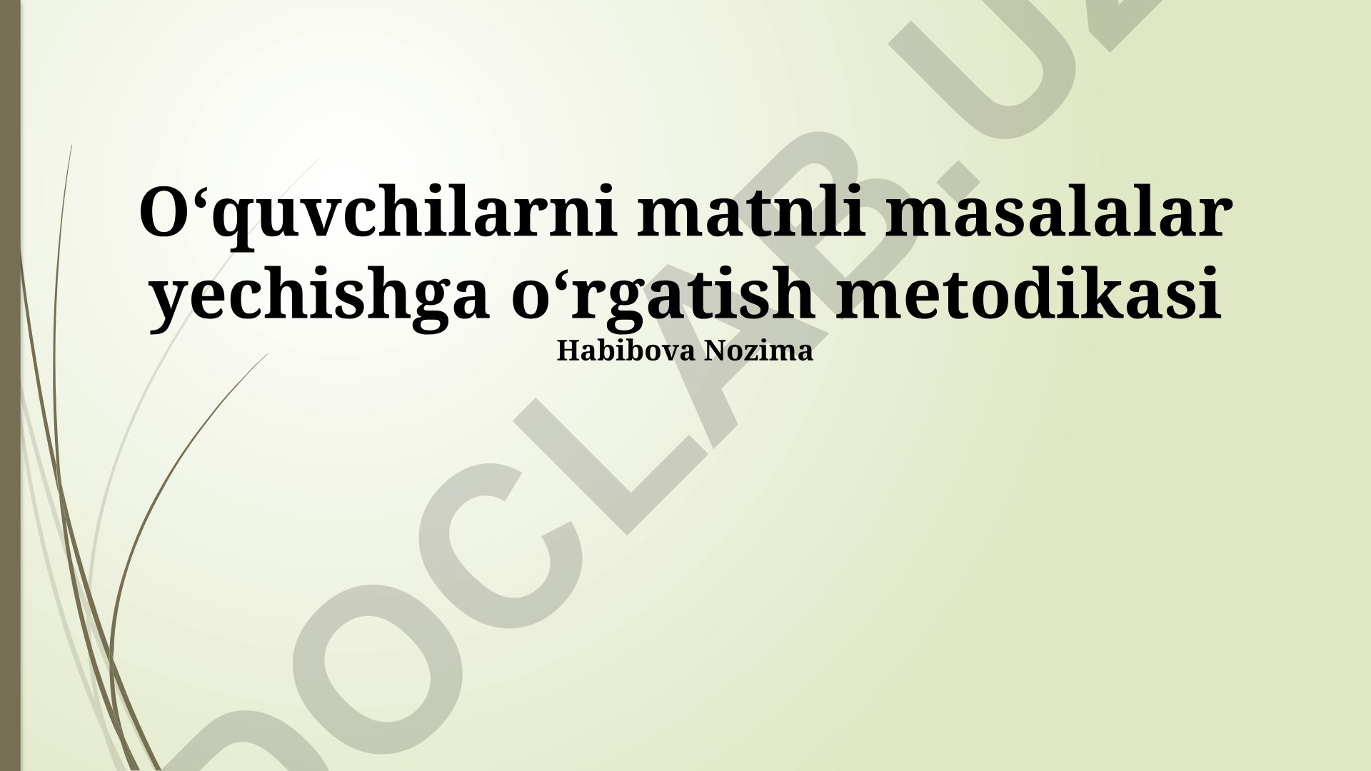 Matnli masalalar yechishga o'rgatish metodikasi