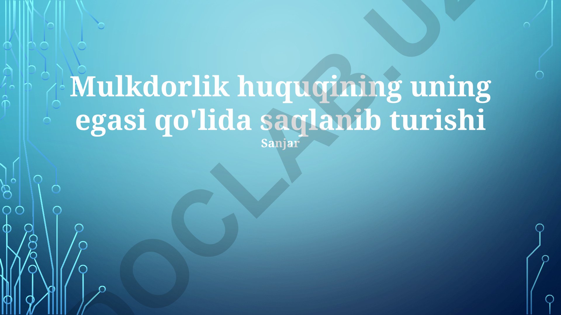 Mulkdorlik huquqining himoyasi va blockchain texnologiyalari