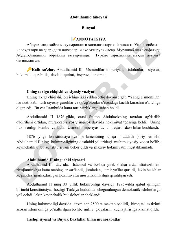 Abdulhamid II hayoti va hukmronligi haqidagi tarixiy rivoyat