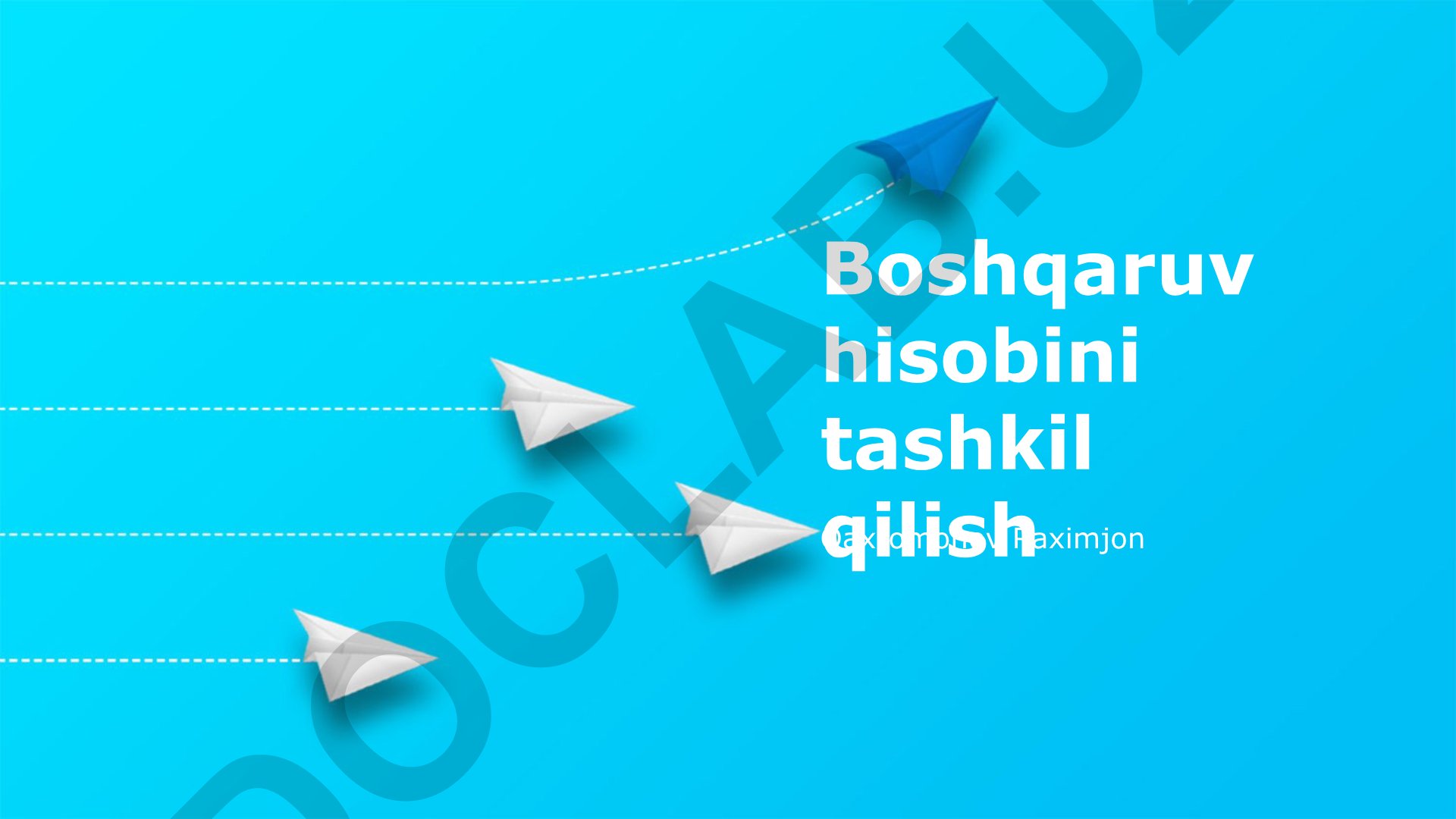 Boshqaruv hisobini tashkil qilish
