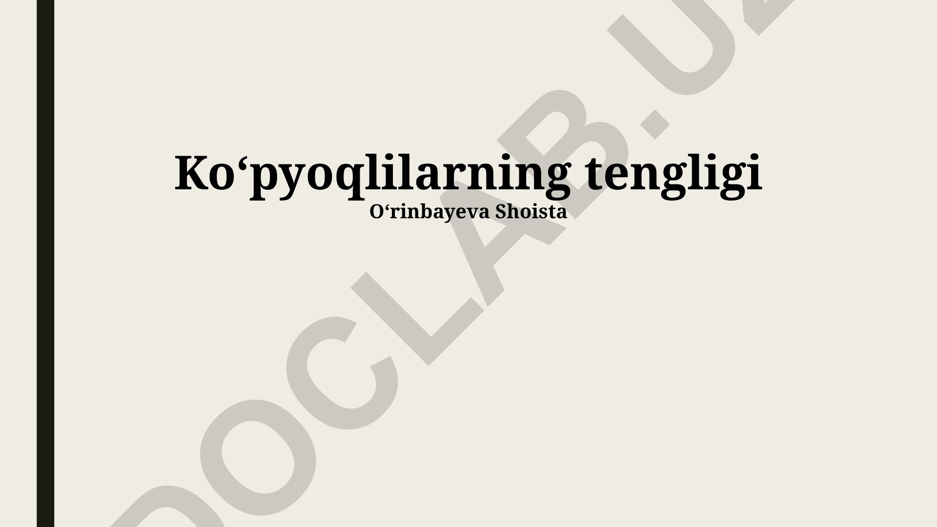 Polinomlar tengligi va ularni tekshirish usullari