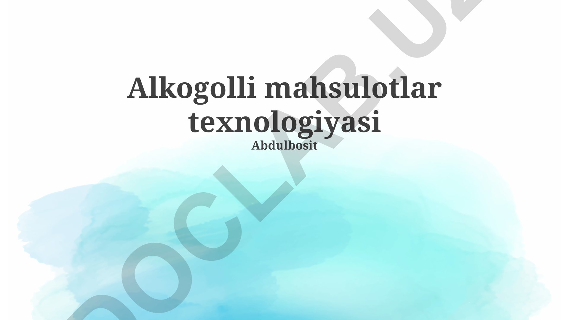 Alkogolli mahsulotlar texnologiyasi