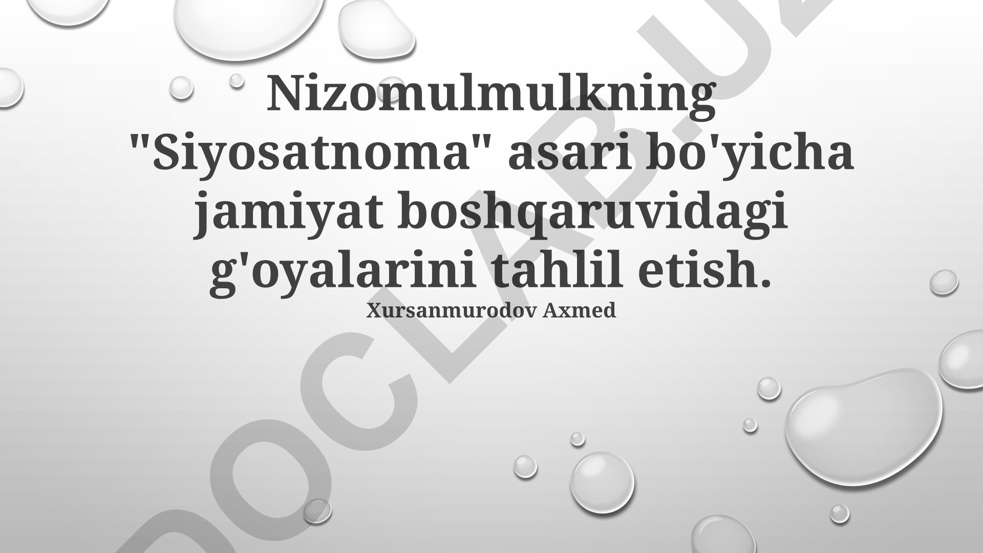 Nizomulmulkning "Siyosatnoma" asarida jamiyat boshqaruv g'oyalari
