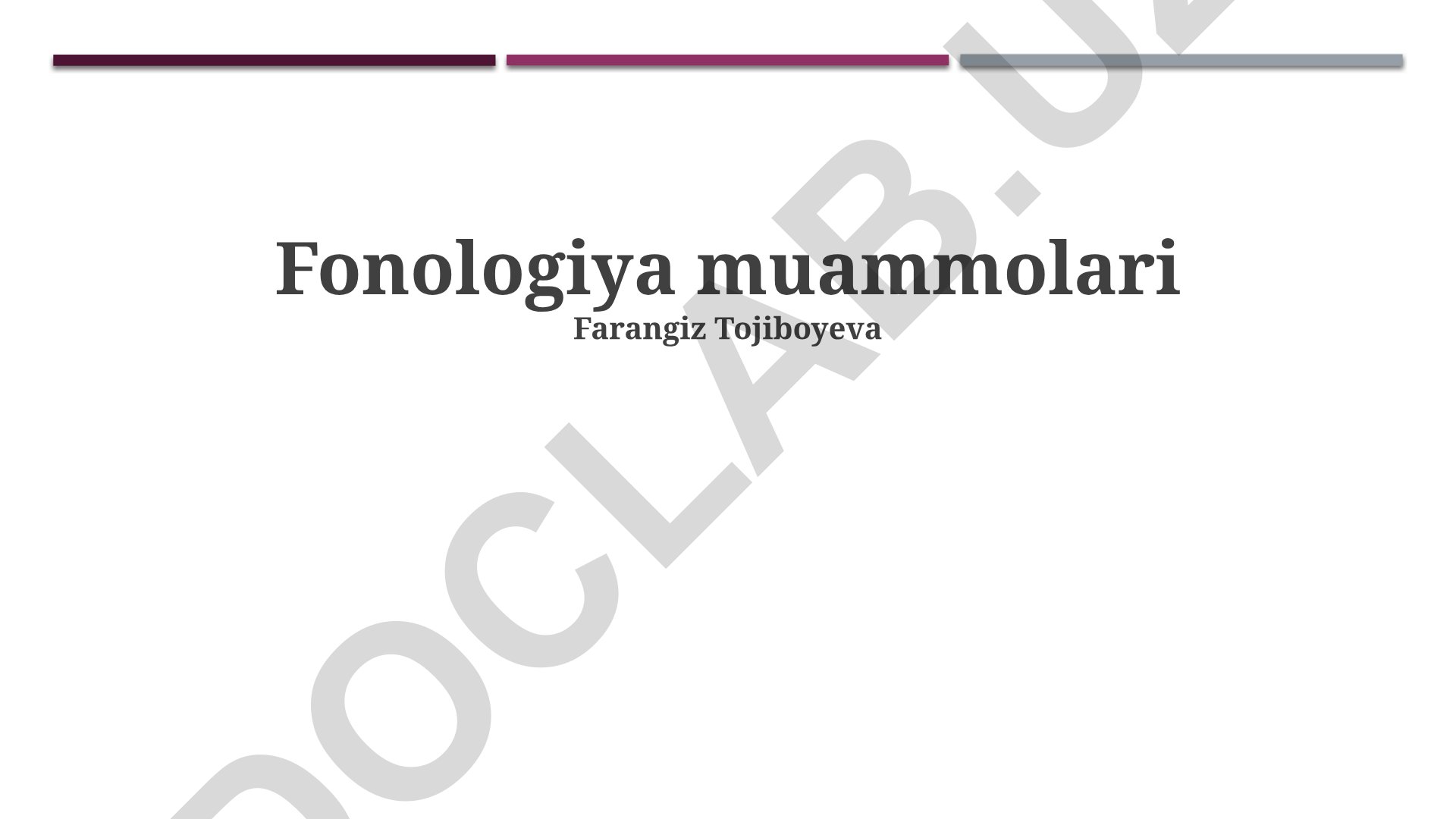 Fonologiya muammolari va til o'qitish