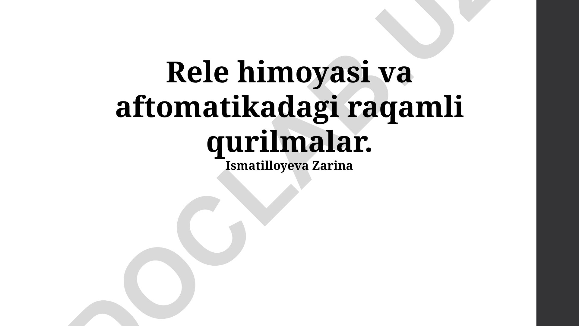 Rele himoyasi va avtomatlashtirishdagi raqamli qurilmalar