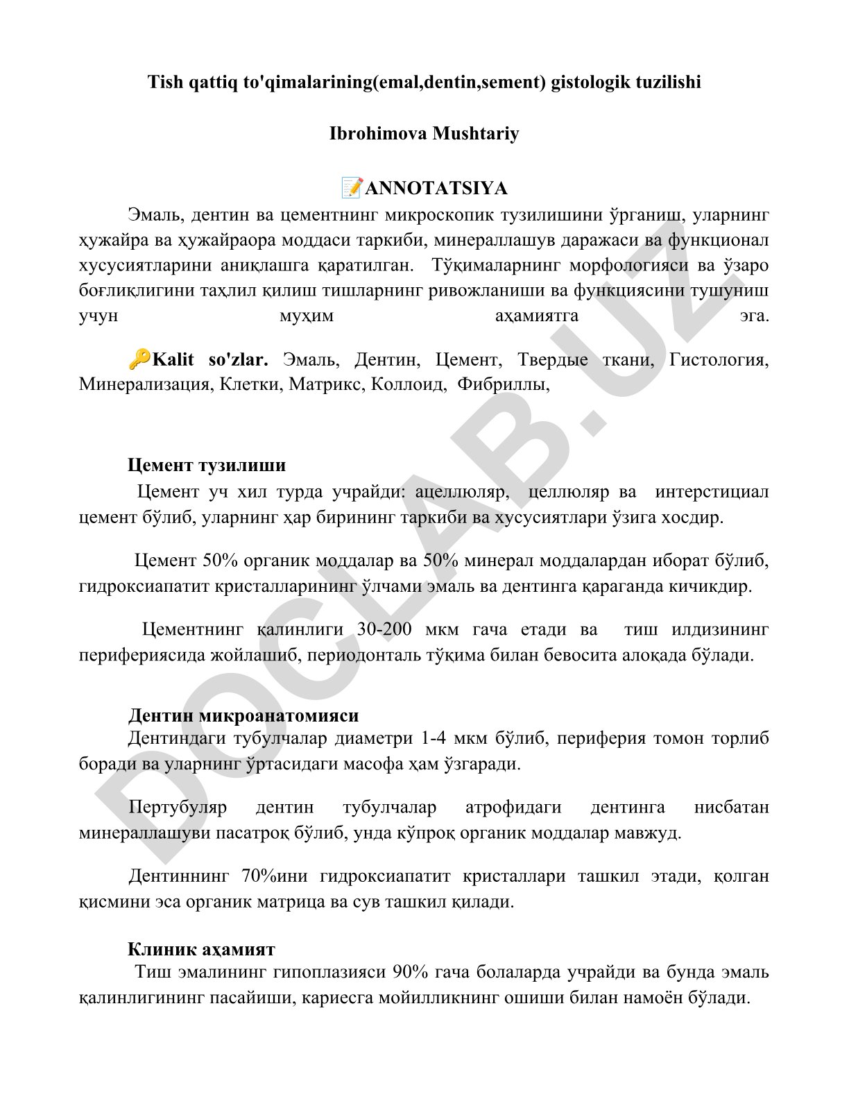 Tish qattiq to'qimalarining (emal, dentin, sement) gistologik tuzilishi