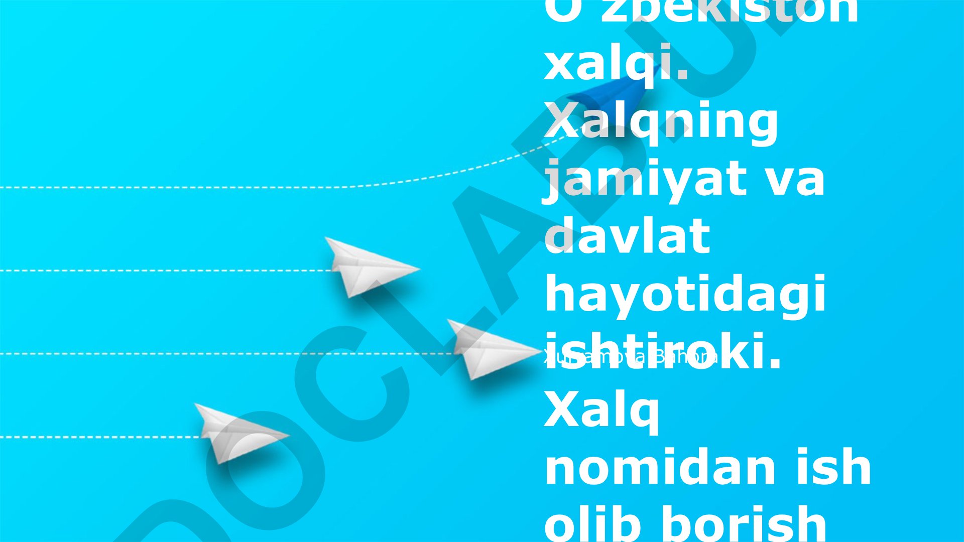 O'zbekiston xalqining jamiyat va davlat hayotidagi ishtiroki