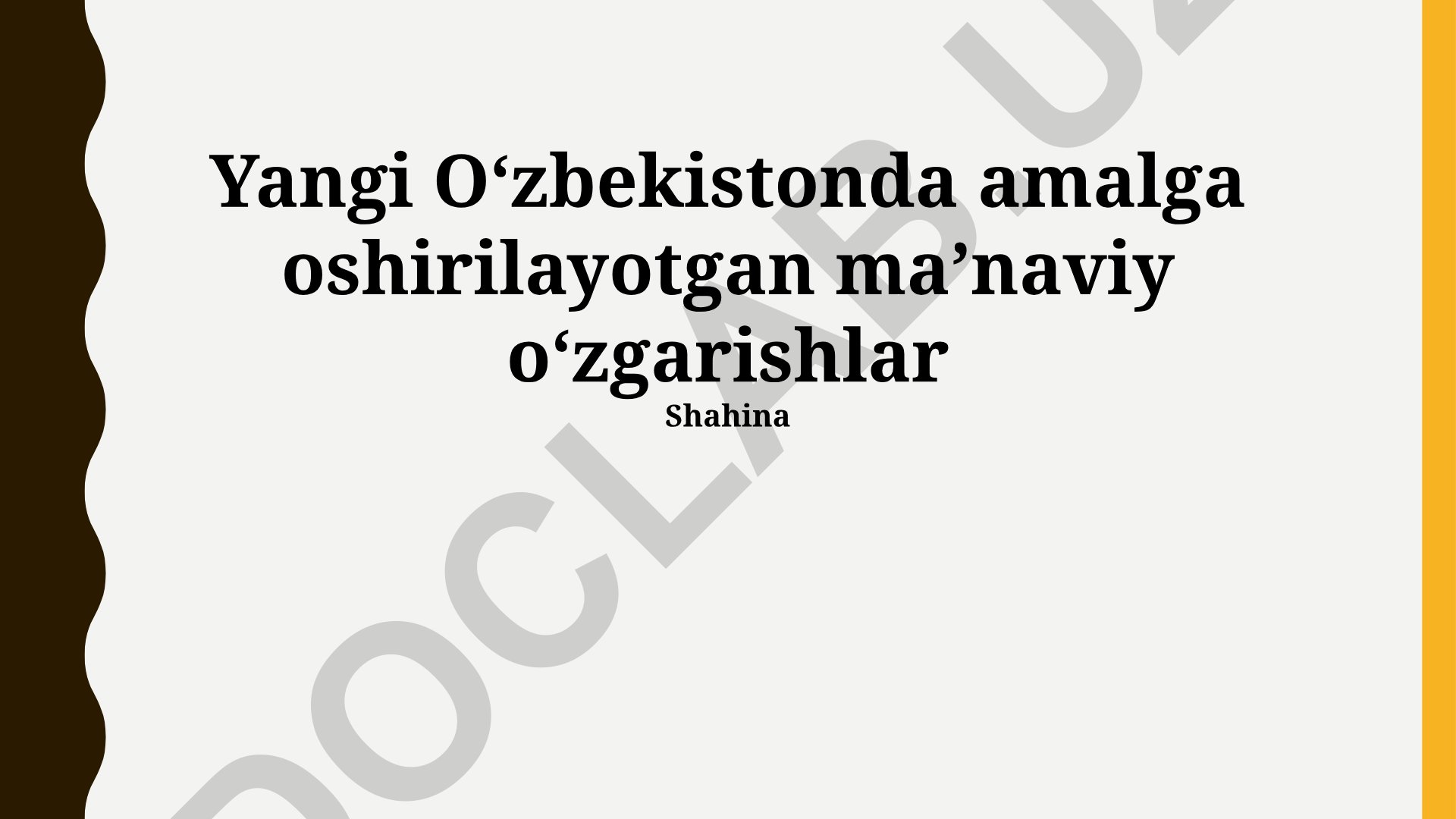 Yangi O‘zbekistonda amalga oshirilayotgan ma’naviy o‘zgarishlar