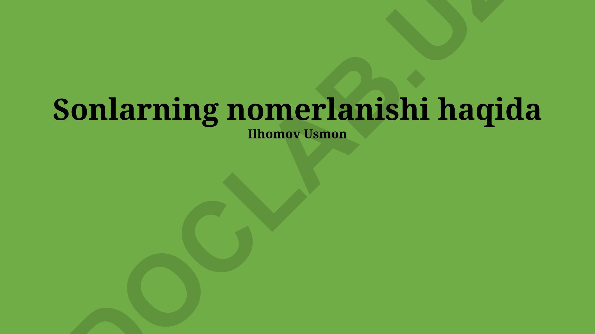 Sonlarning nomerlanishi va raqamlash tizimlari