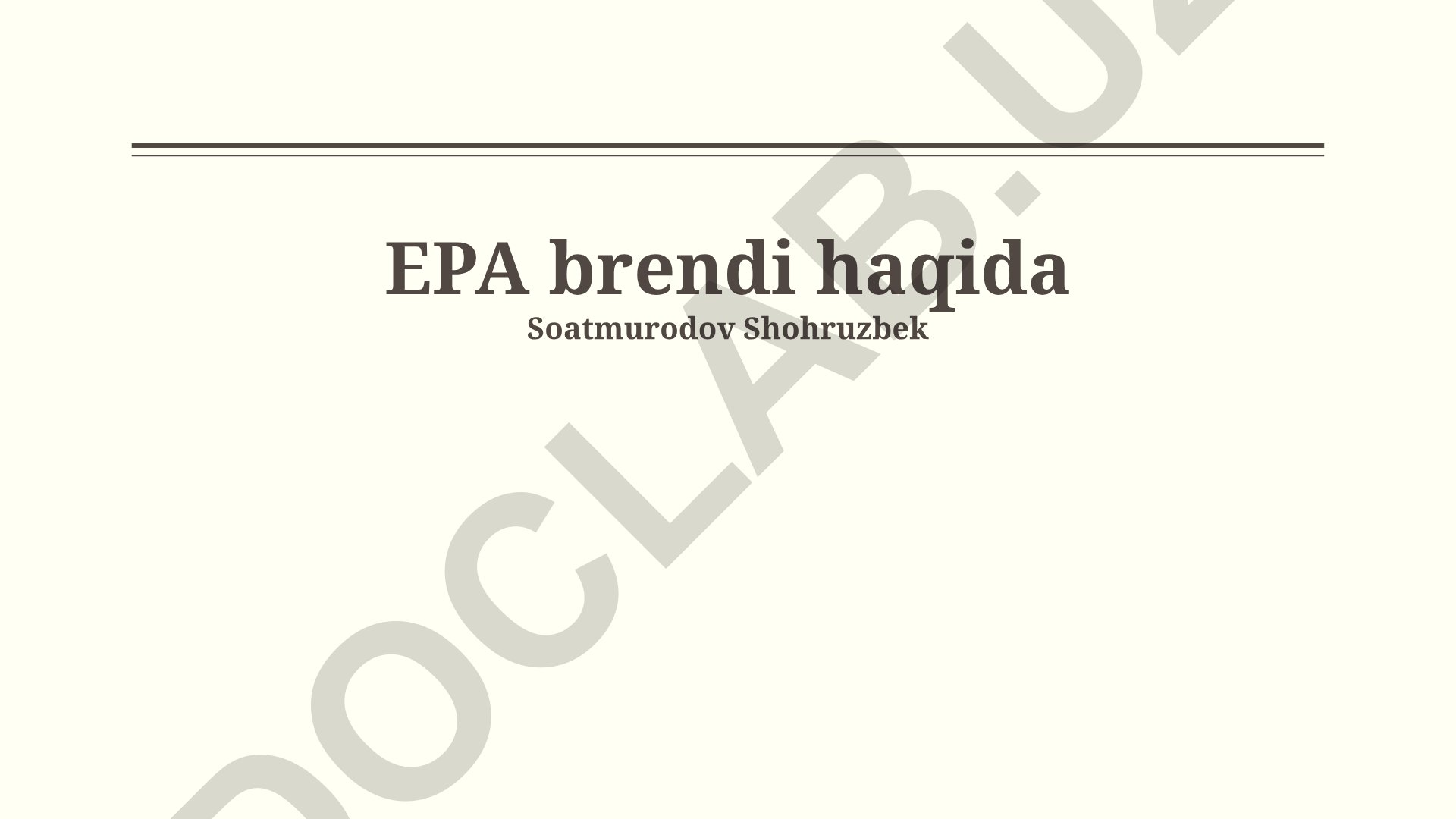 EPA brendi: tushunchalar, rivojlanishi va mustahkamlash strategiyalari