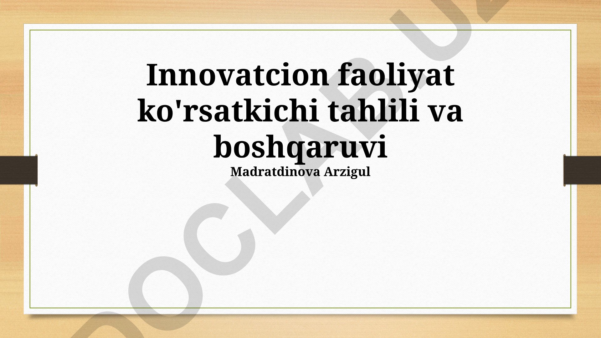 Innovatsion faoliyat ko'rsatkichi tahlili va boshqaruvi