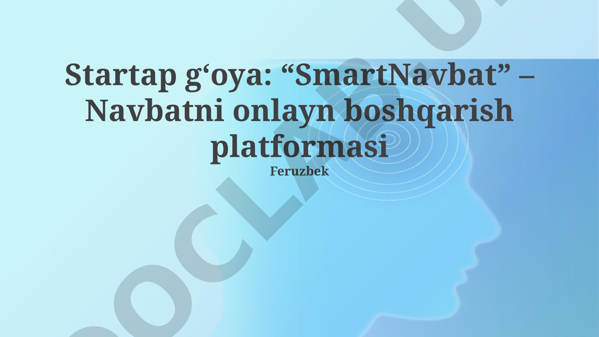 SmartNavbat – Navbatni onlayn boshqarish platformasi