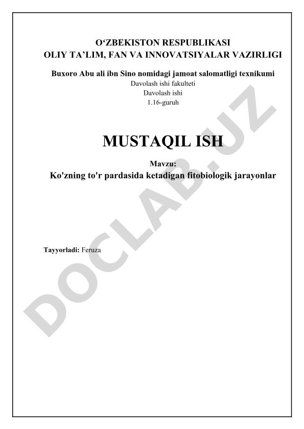 Ko'zning to'r pardasida ketadigan fitobiologik jarayonlar