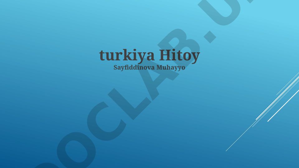 Turkiya tashqi siyosati va tarixi