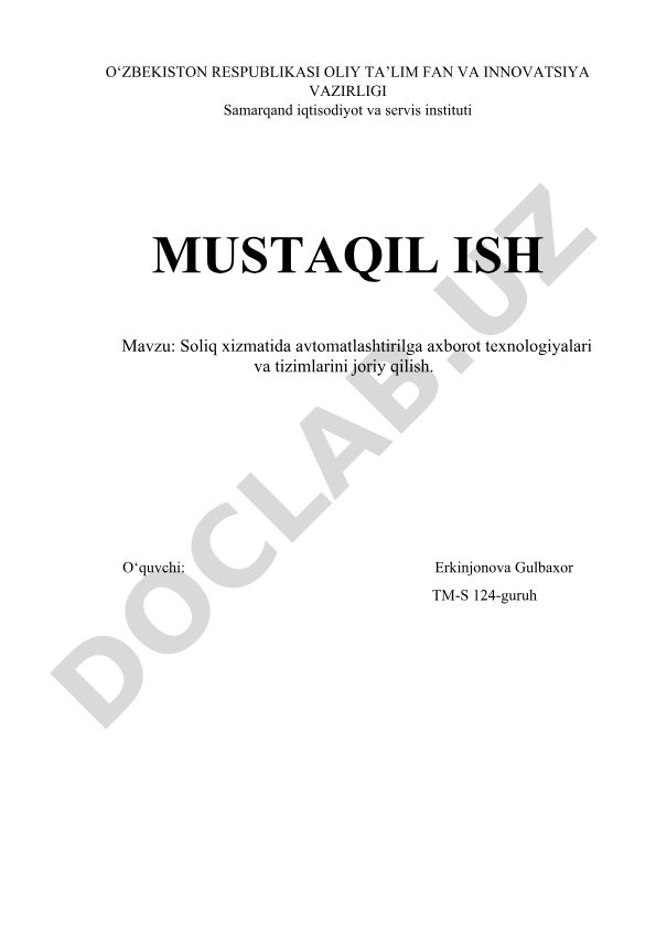 Soliq xizmatida avtomatlashtirilgan axborot texnologiyalari va tizimlarini joriy qilish