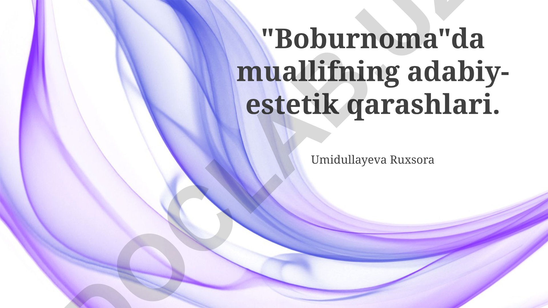 Boburnomaning adabiy va estetik qarashlari