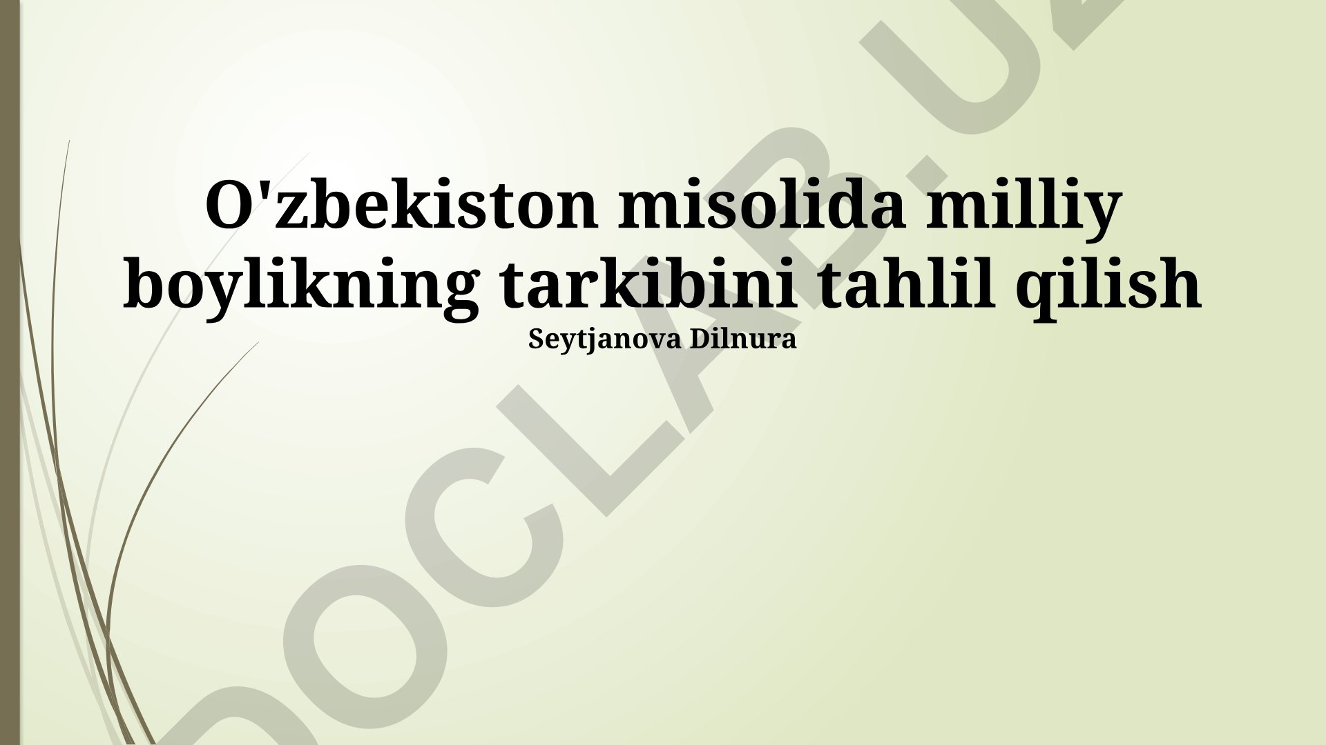 O'zbekiston milliy boyligining tarkibiy tahlili