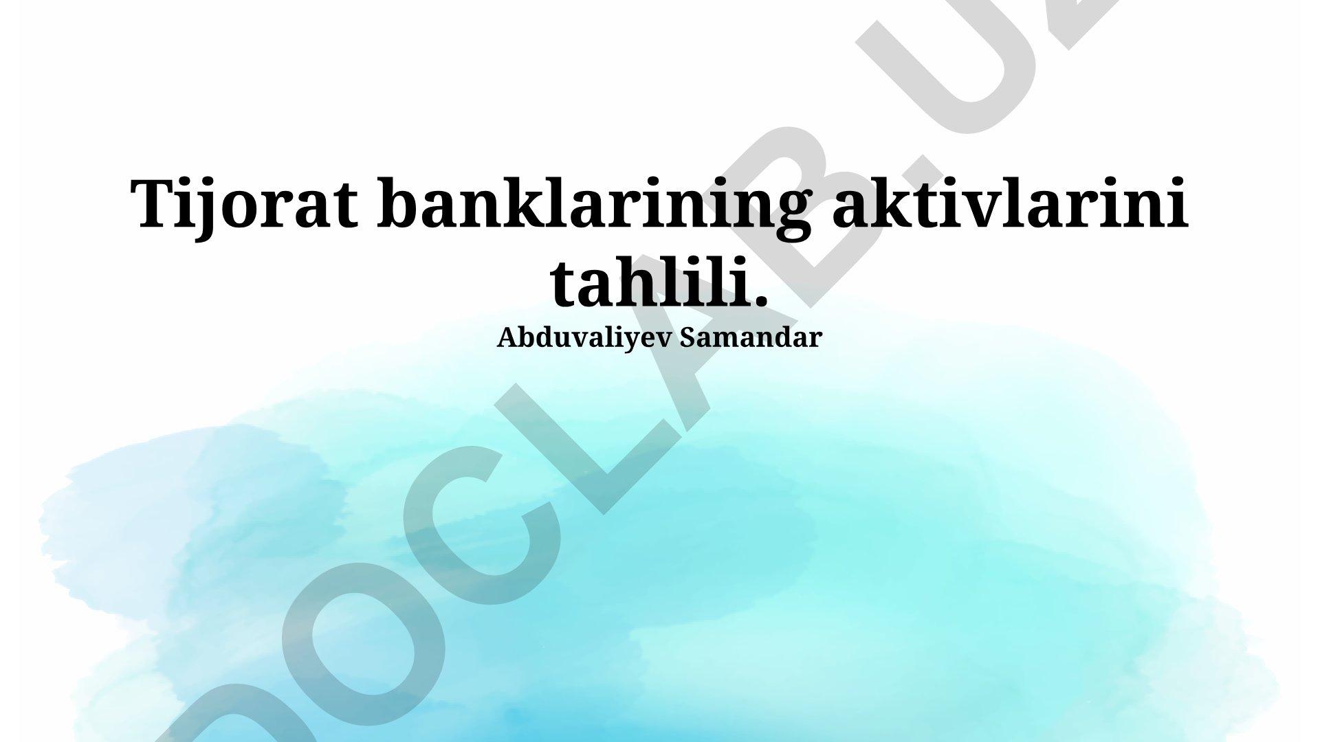Tijorat banklarining aktivlarini tahlili