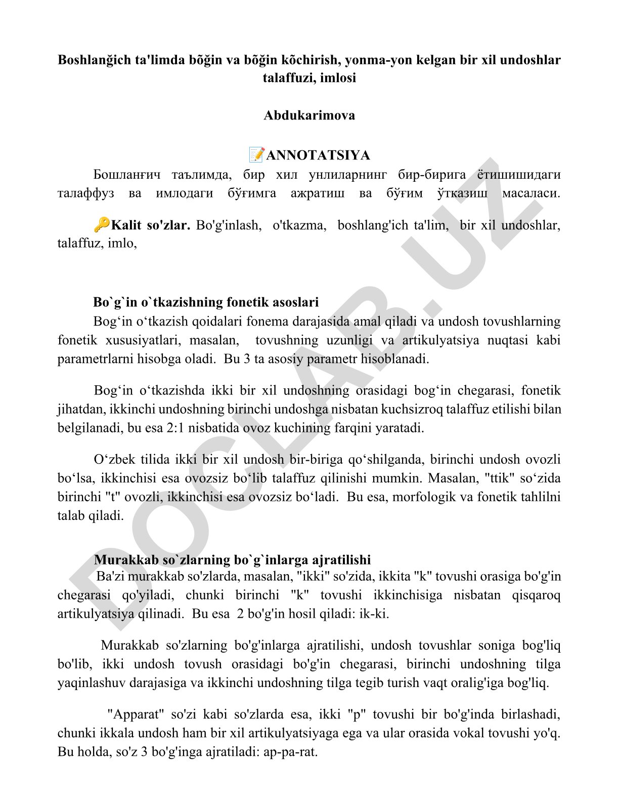 Boshlang'ich ta'limda bo'g'in va bo'g'in o'tkazish, bir xil undoshlar talaffuzi va imlosi