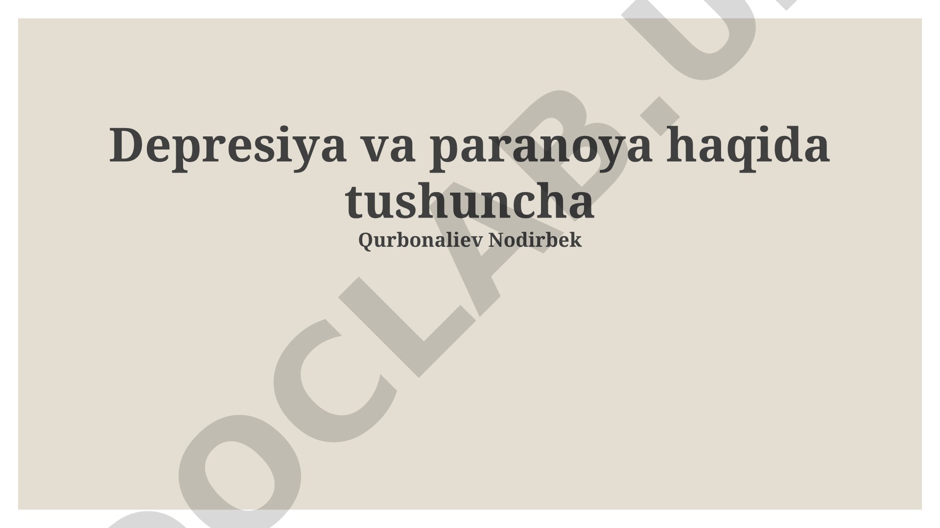 Depressiya va paranoya haqida tushuncha