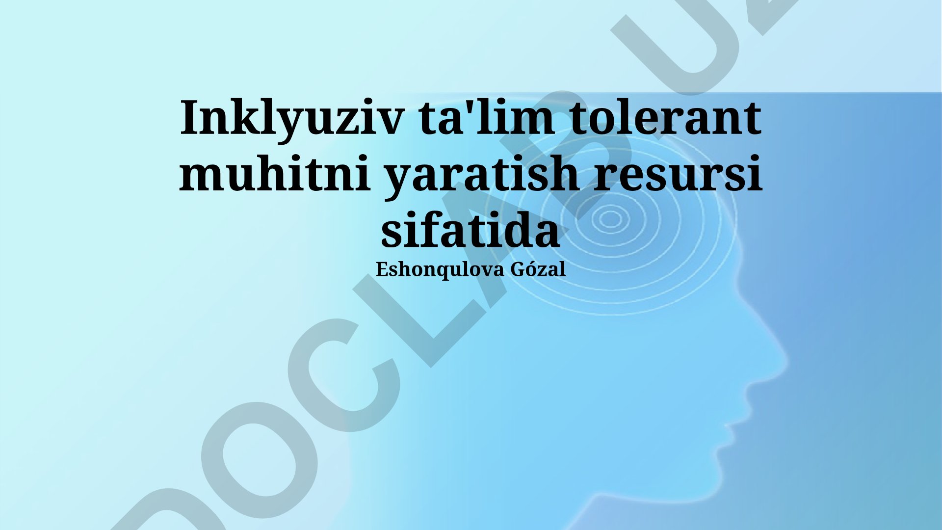 Inklyuziv ta'lim tolerant muhitni yaratish resursi