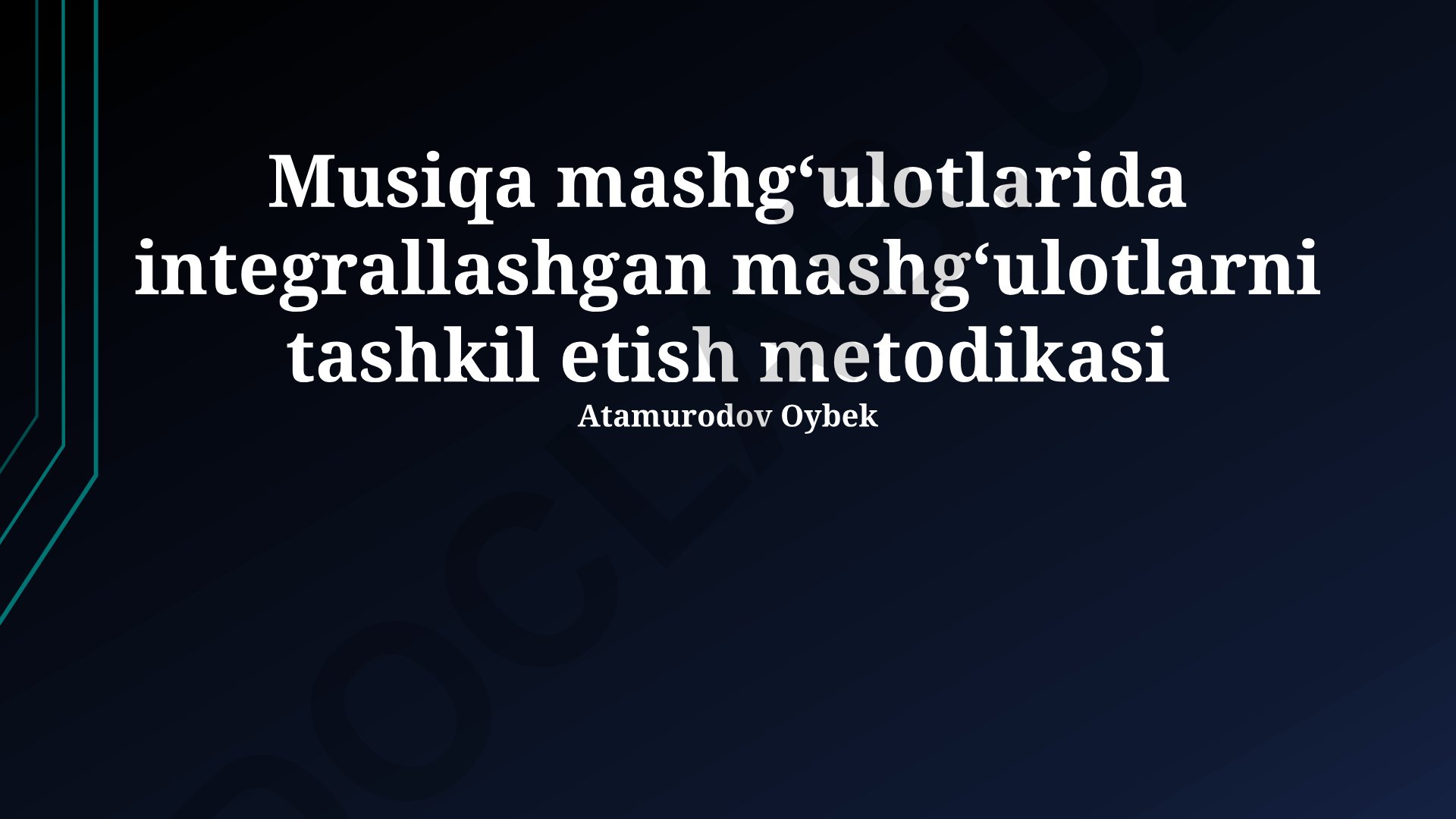 Musiqa mashg'ulotlarida integrallashgan mashg'ulotlarni tashkil etish metodikasi