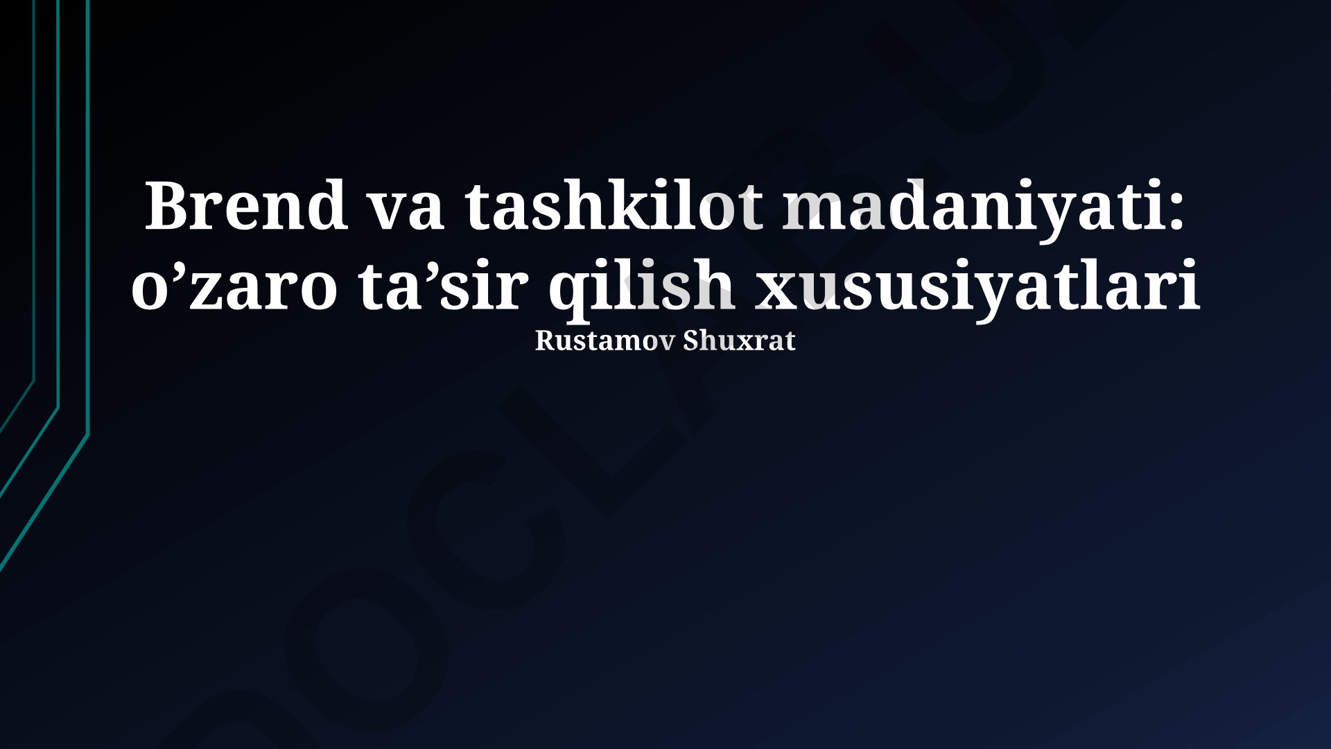 Brend va tashkilot madaniyati: o’zaro ta’sir qilish xususiyatlari