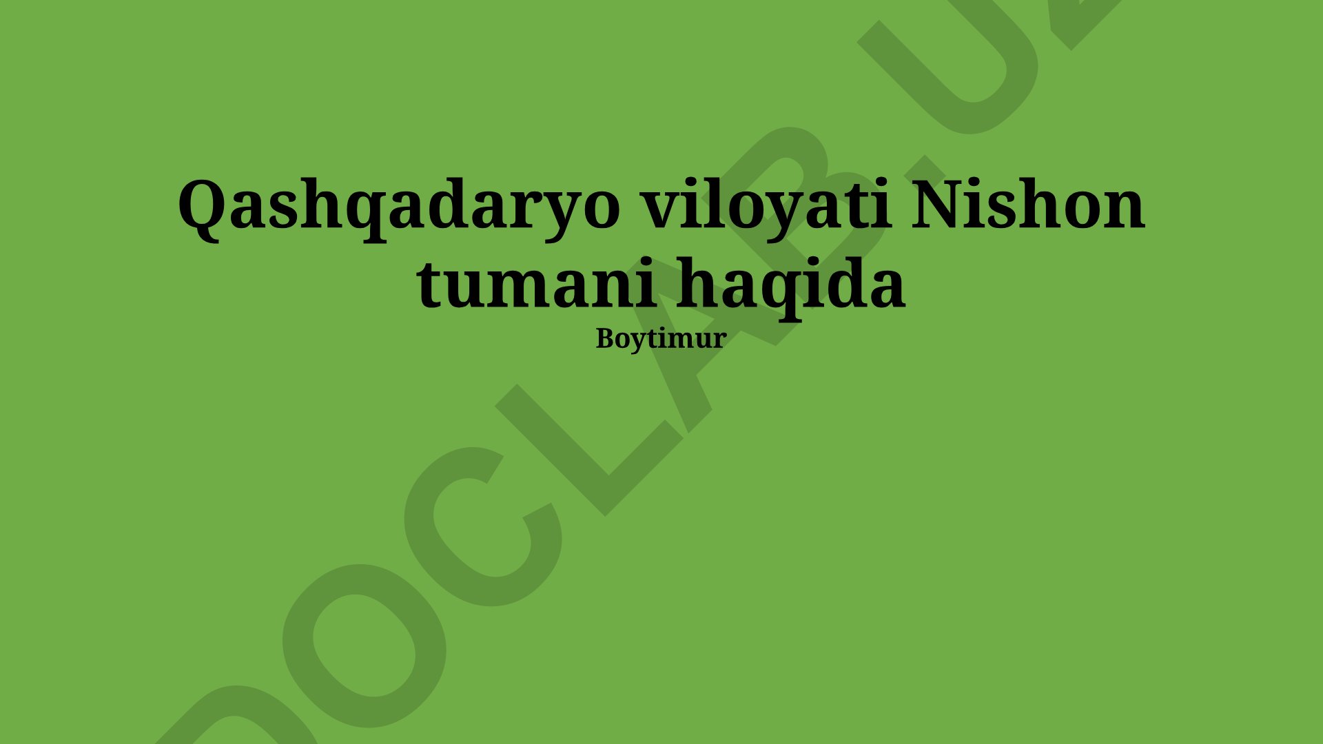 Nishon tumanining iqtisodiyoti, infratuzilmasi, madaniyati va geografiyasi