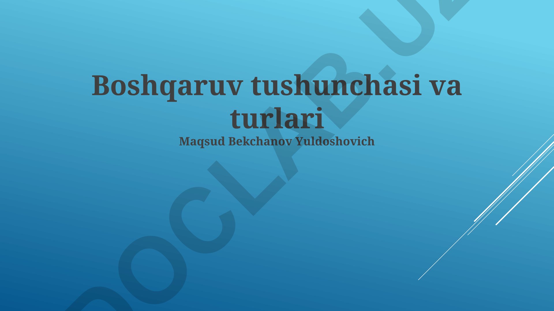 Boshqaruv tushunchasi va turlari