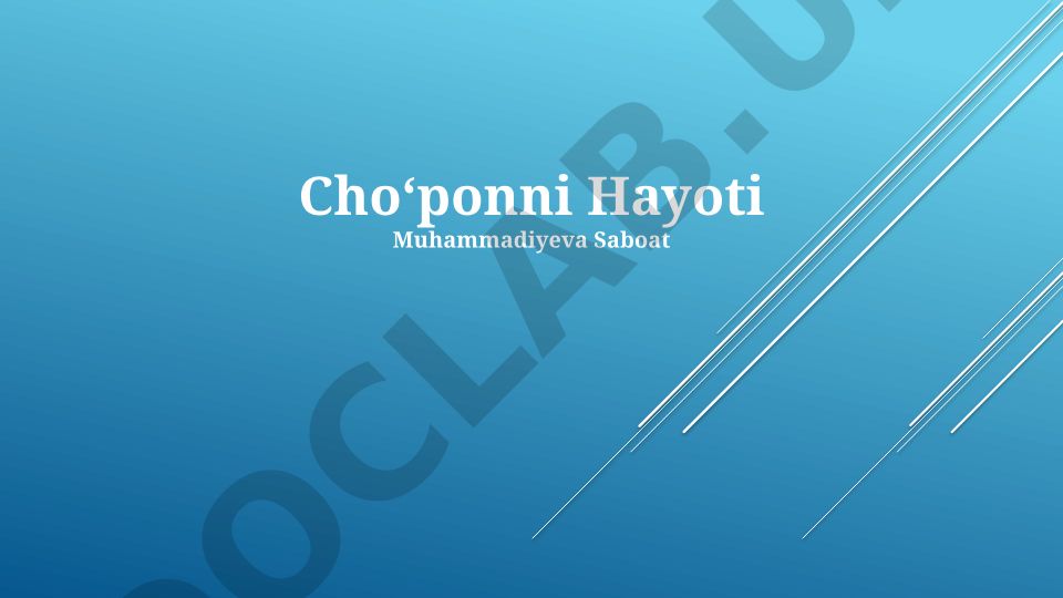 Choʻponlik: Tarix, Hayot Tarzi va Madaniy Meros