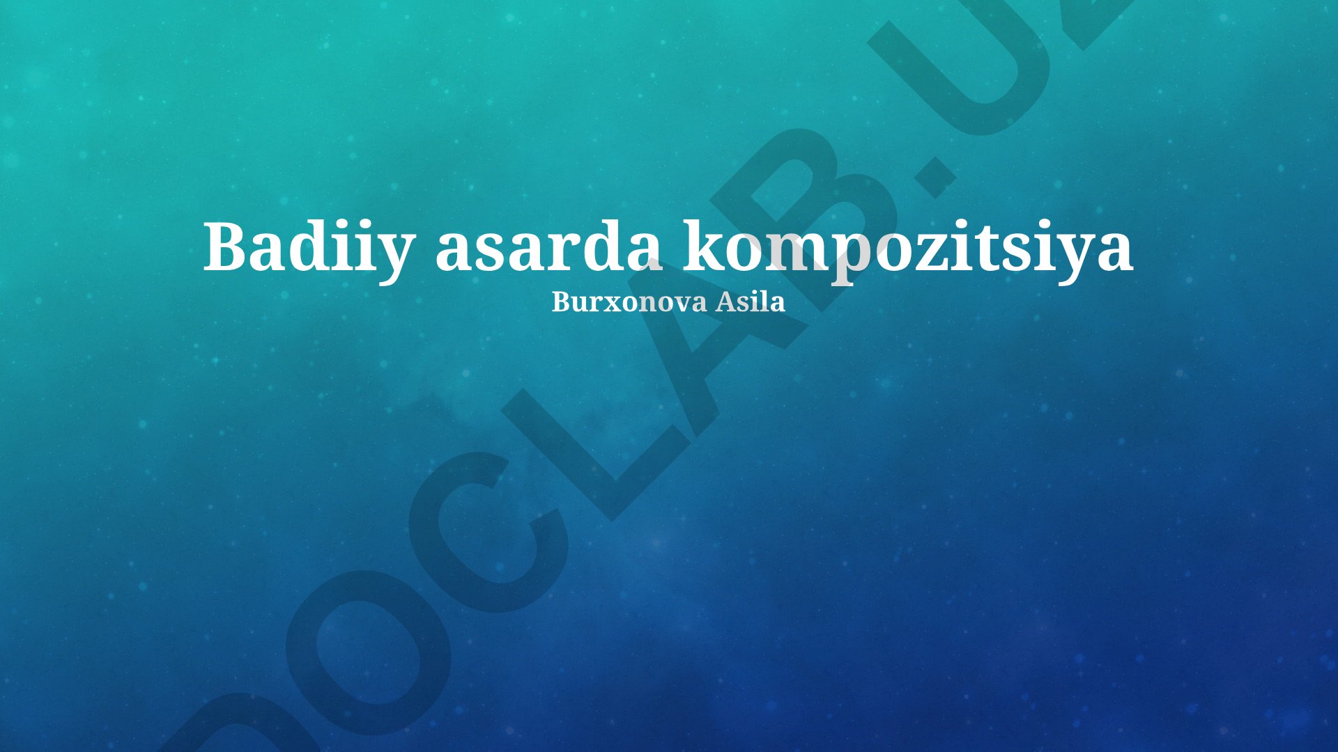 Badiiy asarda kompozitsiya
