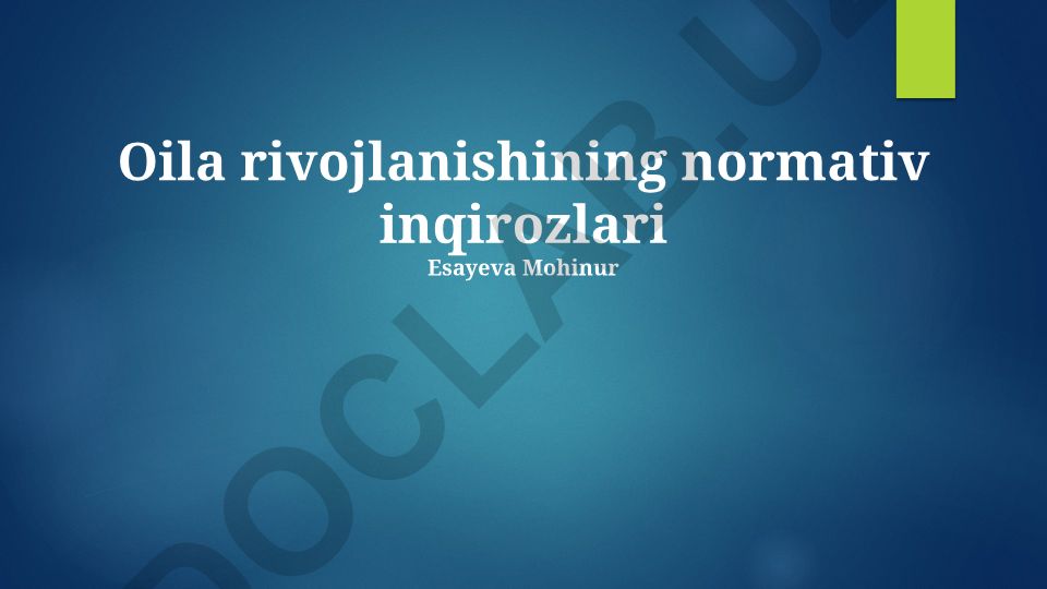 Oila rivojlanishining normativ inqirozlari