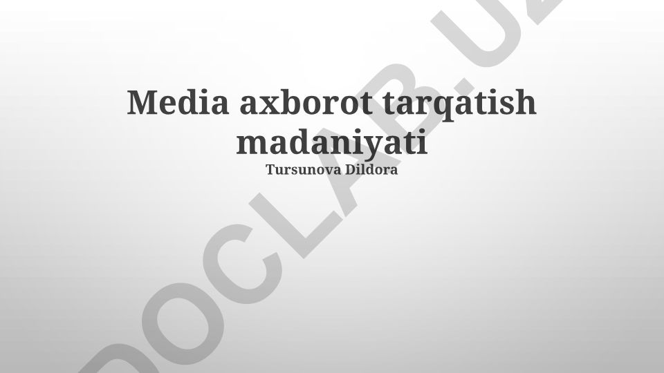Media axborot tarqatish madaniyati