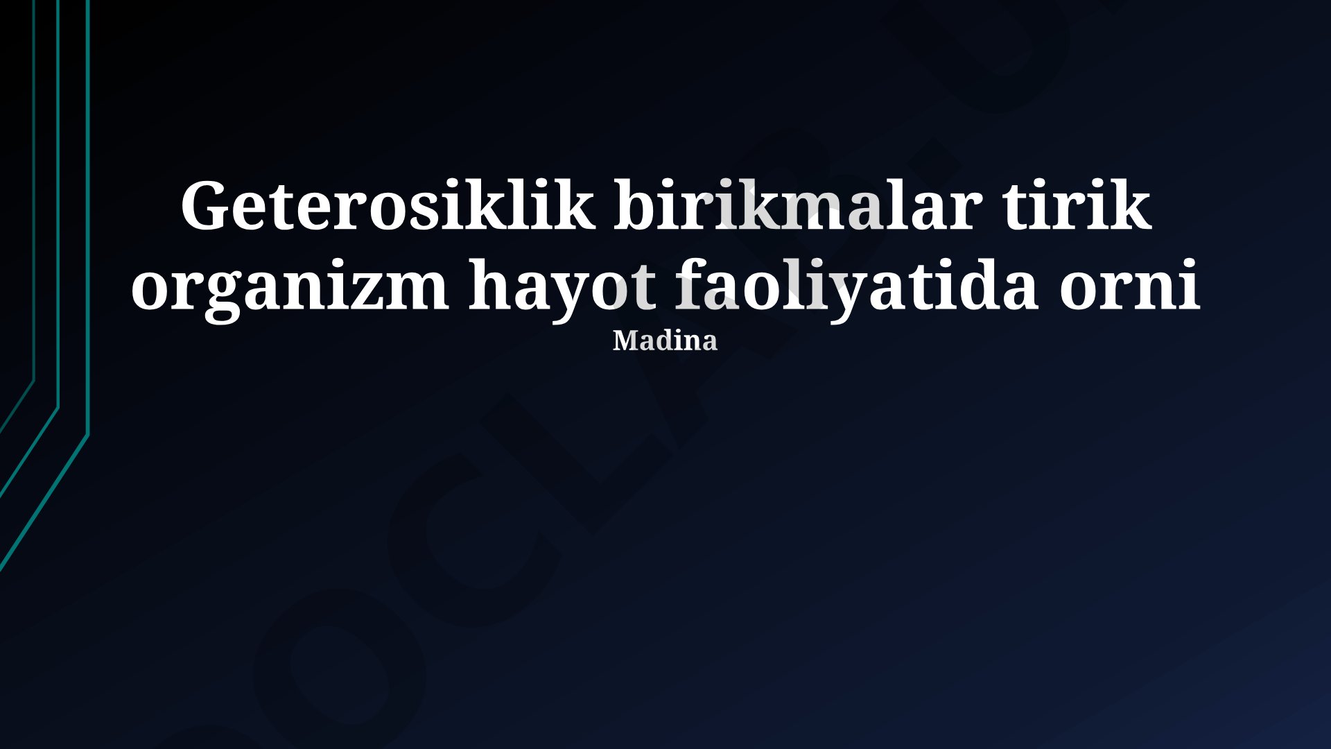 Geterosiklik birikmalarning biologik ahamiyati va metabolizmdagi roli