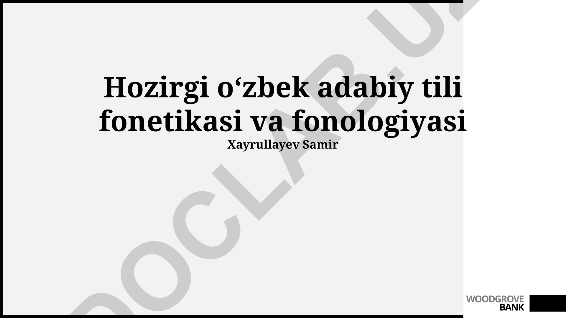 Zamonaviy oʻzbek adabiy tilining fonetikasi va fonologiyasi
